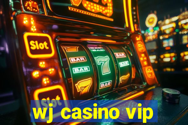 wj casino vip